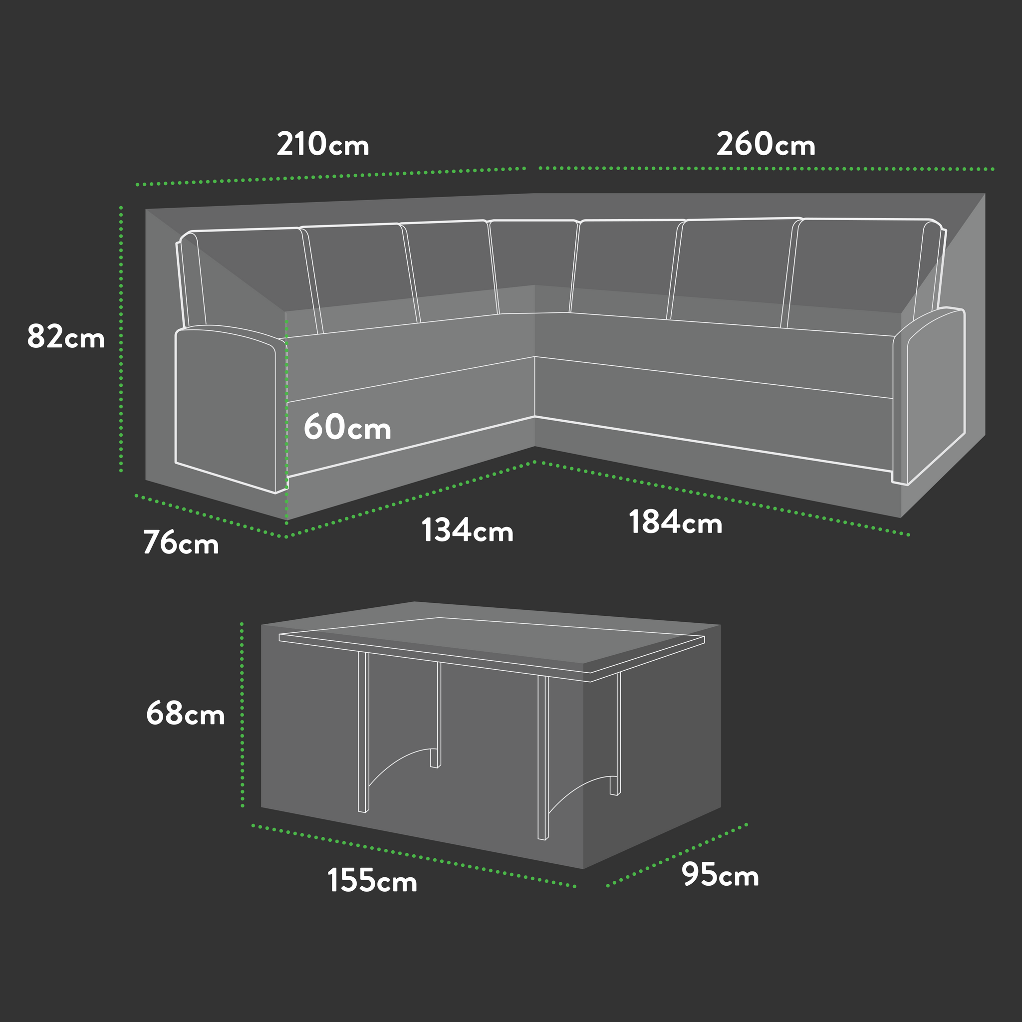 Premium Modular Medium L Shaped Dining Cover (right side long) - 260/184 X 210/134 X 76 (D) X 60/82 (H)
Table: 155 X 95 X 68 H