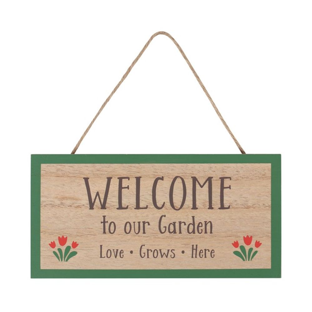 Welcome To Our Garden Hanging Sign